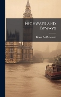 Abbildung von: Highways and Byways - Hutson Street Press