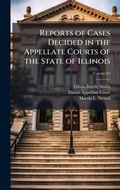 Cover: Reports of Cases Decided in the Appellate Courts of the State of Illinois - Hutson Street Press