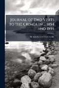 Cover: Journal of Two Visits to the Crimea in ... 1854 and 1855 - Hutson Street Press