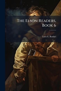 Enlarge image Cover: The Elson Readers, Book 6 - Hutson Street Press