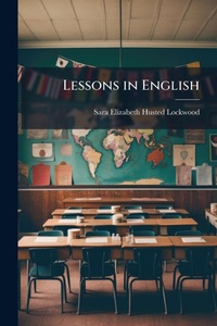 Enlarge image Cover: Lessons in English - Hutson Street Press