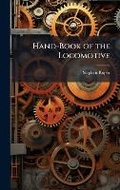 Cover: Hand-Book of the Locomotive - Hutson Street Press