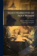 Cover: Select Narratives of Holy Women - Hutson Street Press