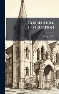 Enlarge image Cover: Correction, Instruction - Hutson Street Press