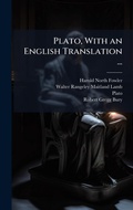 Cover: Plato, With an English Translation ... - Hutson Street Press
