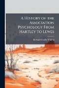 Cover: A History of the Association Psychology From Hartley to Lewes - Hutson Street Press