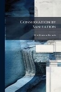 Enlarge image Cover: Conservation by Sanitation - Hutson Street Press