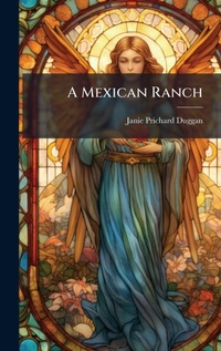 Enlarge image Cover: A Mexican Ranch - Hutson Street Press