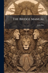 Abbildung von: The Bridge Manual - Hutson Street Press