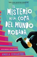 Cover: El misterio de la Copa del Mundo robada - Henry Holt and Co. (BYR)