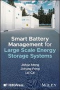 Cover: Smart Battery Management for Large Scale Energy Storage Systems - Wiley-IEEE Press