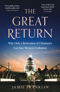 Enlarge image Cover: The Great Return - John Murray Publishers Ltd