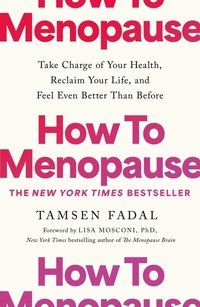 Enlarge image Cover: How to Menopause - John Murray One