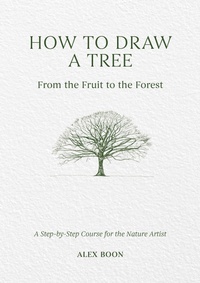 Abbildung von: How to Draw a Tree: From the Fruit to the Forest - Princeton University Press