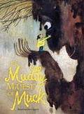 Cover: Her Muddy Majesty of Muck - Astra Publishing House