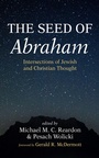 Cover: The Seed of Abraham - Wipf and Stock Publishers