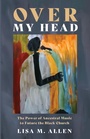 Cover: Over My Head - Cascade Books