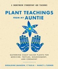 Cover: Plant Teachings from My Auntie - New Society Publishers