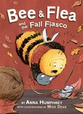 Cover: Bee and Flea and the Fall Fiasco - Owlkids Books Inc.
