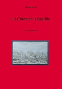 Abbildung von: La Chute de la Bastille - BoD - Books on Demand