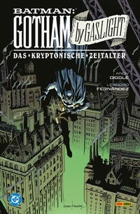 Abbildung von: Batman: Gotham by Gaslight - Das kryptonische Zeitalter - DC COMICS bei Panini Comics