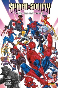 Enlarge image Cover: SPIDER-SOCIETY - VERNETZTES MULTIVERSUM - Marvel bei Panini Comics