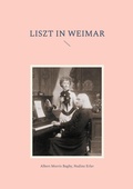 Cover: Liszt in Weimar - BoD - Books on Demand