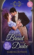 Cover: Eine Braut f&uuml;r den Duke - dp DIGITAL PUBLISHERS GmbH