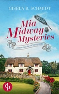 Cover: Mia Midway Mysteries - dp DIGITAL PUBLISHERS GmbH