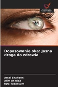 Cover: Dopasowanie oka - Wydawnictwo Nasza Wiedza