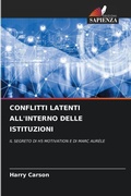 Cover: Conflitti Latenti All'interno Delle Istituzioni - Edizioni Sapienza