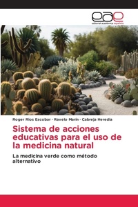 Abbildung von: Sistema de acciones educativas para el uso de la medicina natural - Editorial Academica Espanola