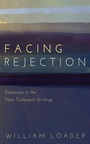 Cover: Facing Rejection - Wipf and Stock Publishers
