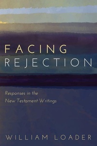 Enlarge image Cover: Facing Rejection - Cascade Books