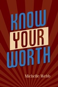 Cover: Know Your Worth - Palmetto Publishing