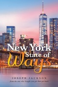 Cover: New York State of Ways - AUTHORHOUSE