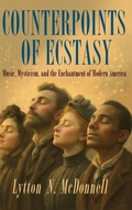 Cover: Counterpoints of Ecstasy - State University of New York Press