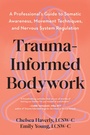 Cover: Trauma-Informed Bodywork - North Atlantic Books