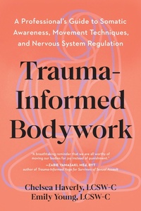 Enlarge image Cover: Trauma-Informed Bodywork - North Atlantic Books