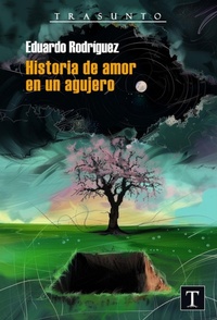 Abbildung von: Historia de Amor en un Agujero - Trasunto