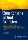 Bild: Zum Konsens in f&uuml;nf Schritten - Springer Gabler