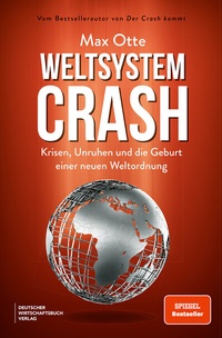 Abbildung von: Weltsystemcrash - Deutscher Wirtschaftsbuch Verlag
