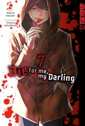Cover: Die for me, my Darling, Band 07 - TOKYOPOP GmbH