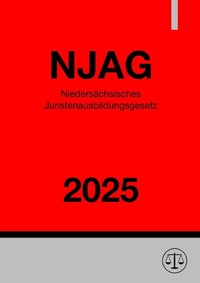 Abbildung von: Niedersächsisches Juristenausbildungsgesetz - NJAG 2025 - epubli