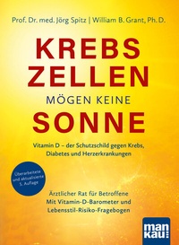 Abbildung von: Krebszellen mögen keine Sonne - Mankau Verlag