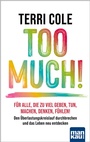 Cover: Too Much! - Mankau Verlag