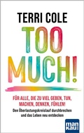 Cover: Too Much! - Mankau Verlag