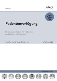 Abbildung von: Patientenverfügung - Educa Verlag Halmich e.U.