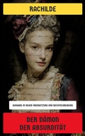 Cover: Der D&auml;mon der Absurdit&auml;t - Neu &uuml;bersetzt Verlag
