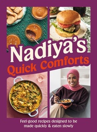 Enlarge image Cover: Nadiya's Quick Comforts - Michael Joseph Ltd